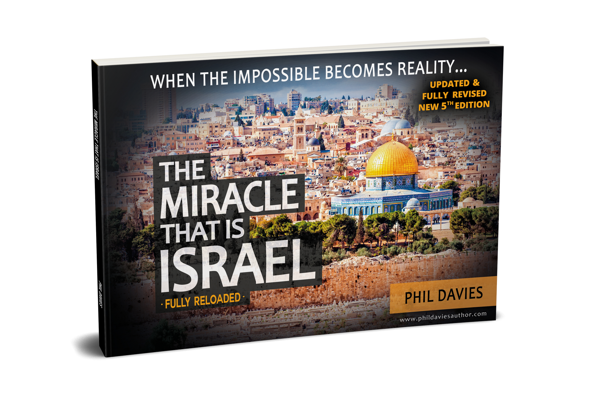 The Miracle That Is Israel (New and Updated Edition) - Re-vived