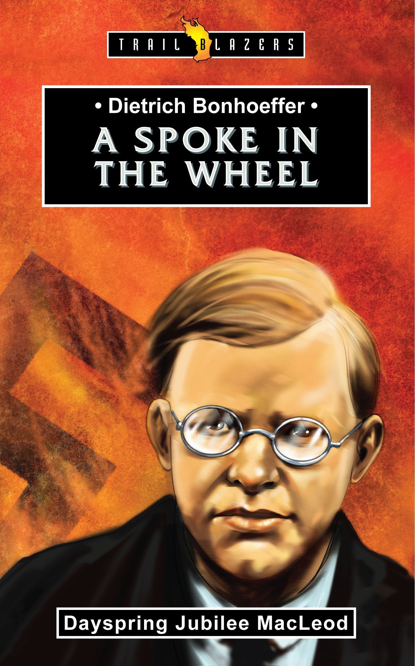 Trailblazers: Bonhoeffer - Re-vived