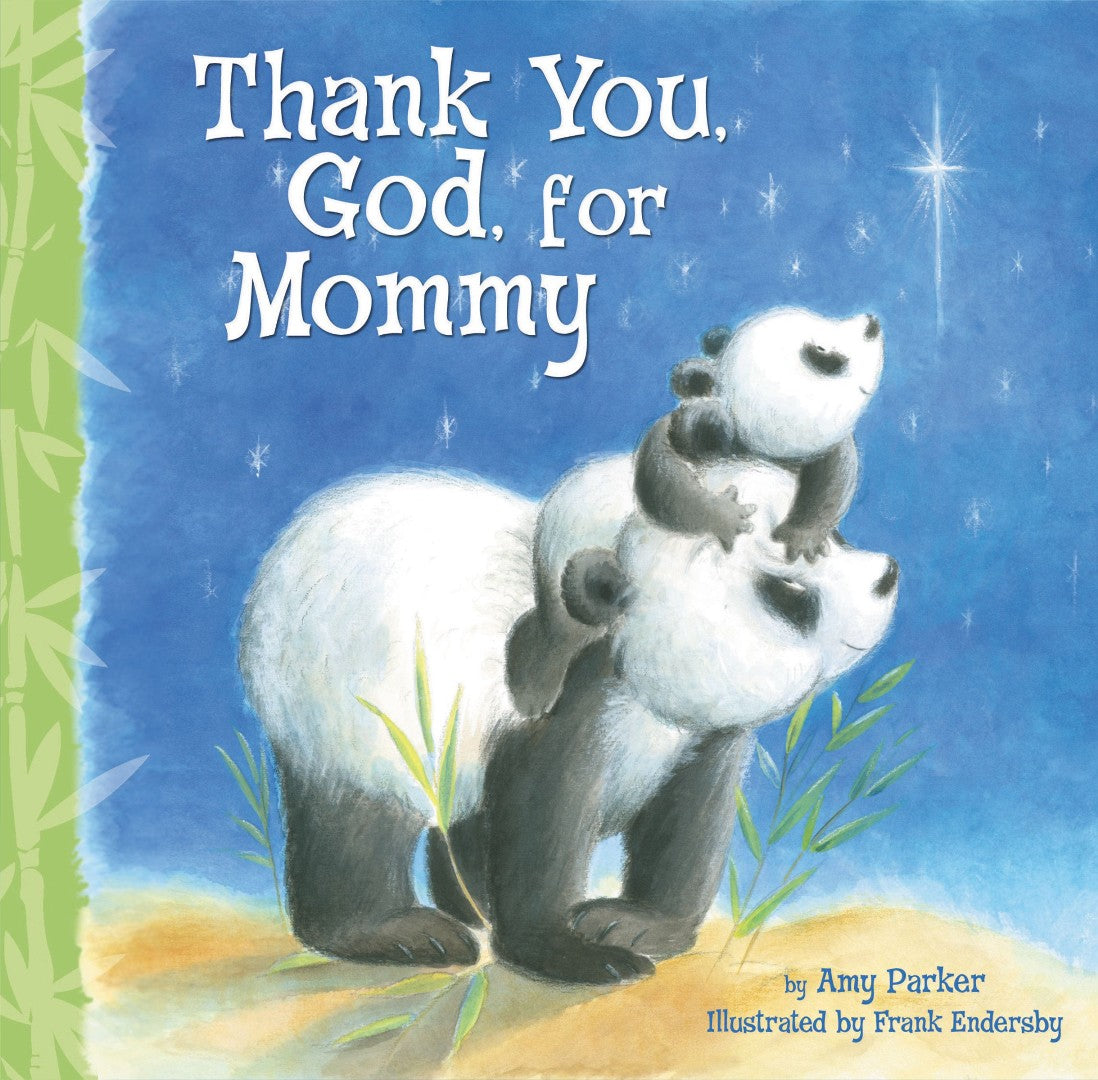 Thank You, God, For Mommy - Re-vived