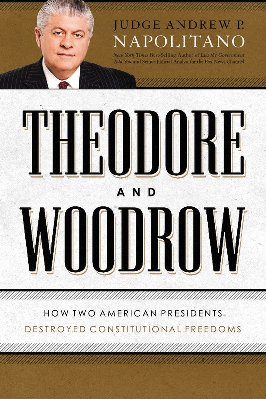 Theodore and Woodrow - Re-vived
