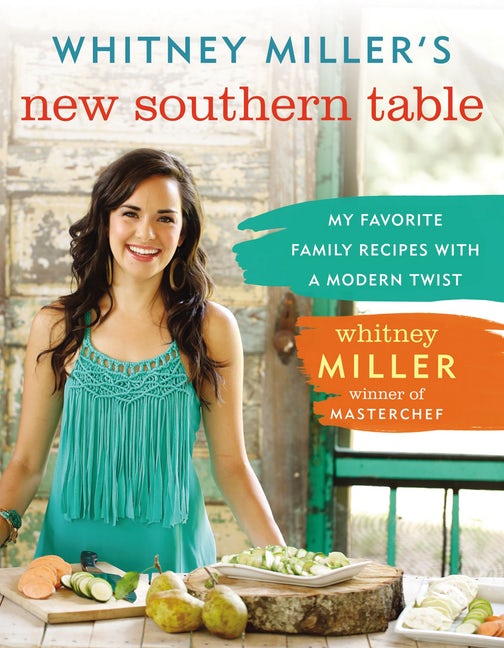 Whitney Miller's New Southern Table - Re-vived