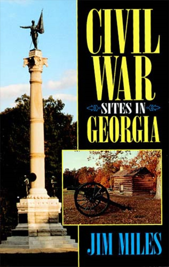 Civil War Sites In Georgia - Re-vived