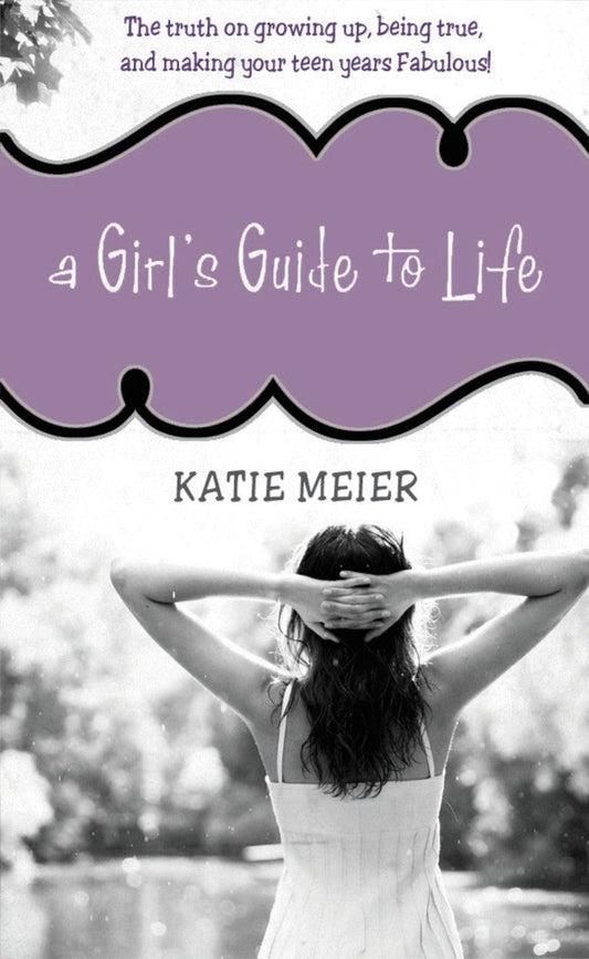 A Girl's Guide To Life - Re-vived