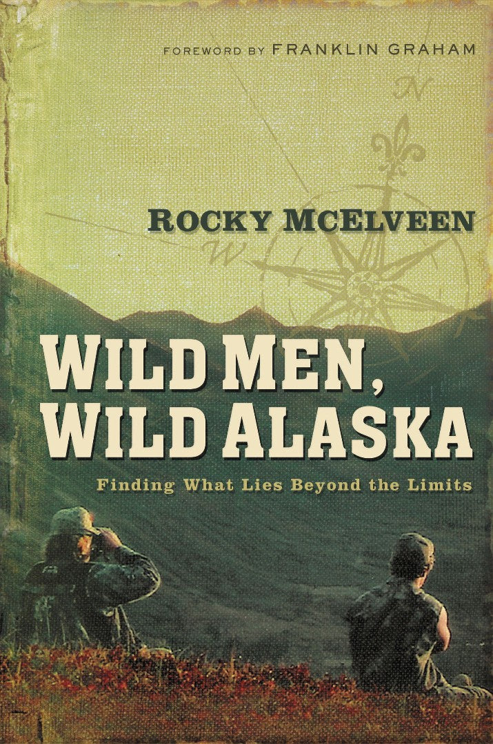 Wild Men, Wild Alaska - Re-vived