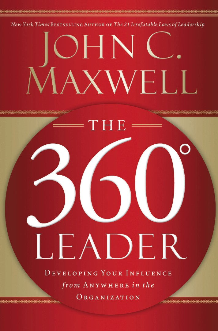 The 360 Degree Leader - Re-vived