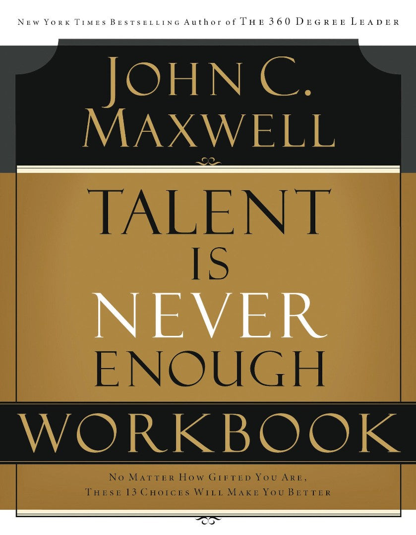 Talent Is Never Enough Workbook - Re-vived