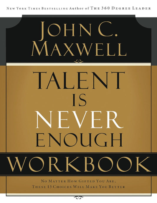 Talent Is Never Enough Workbook - Re-vived