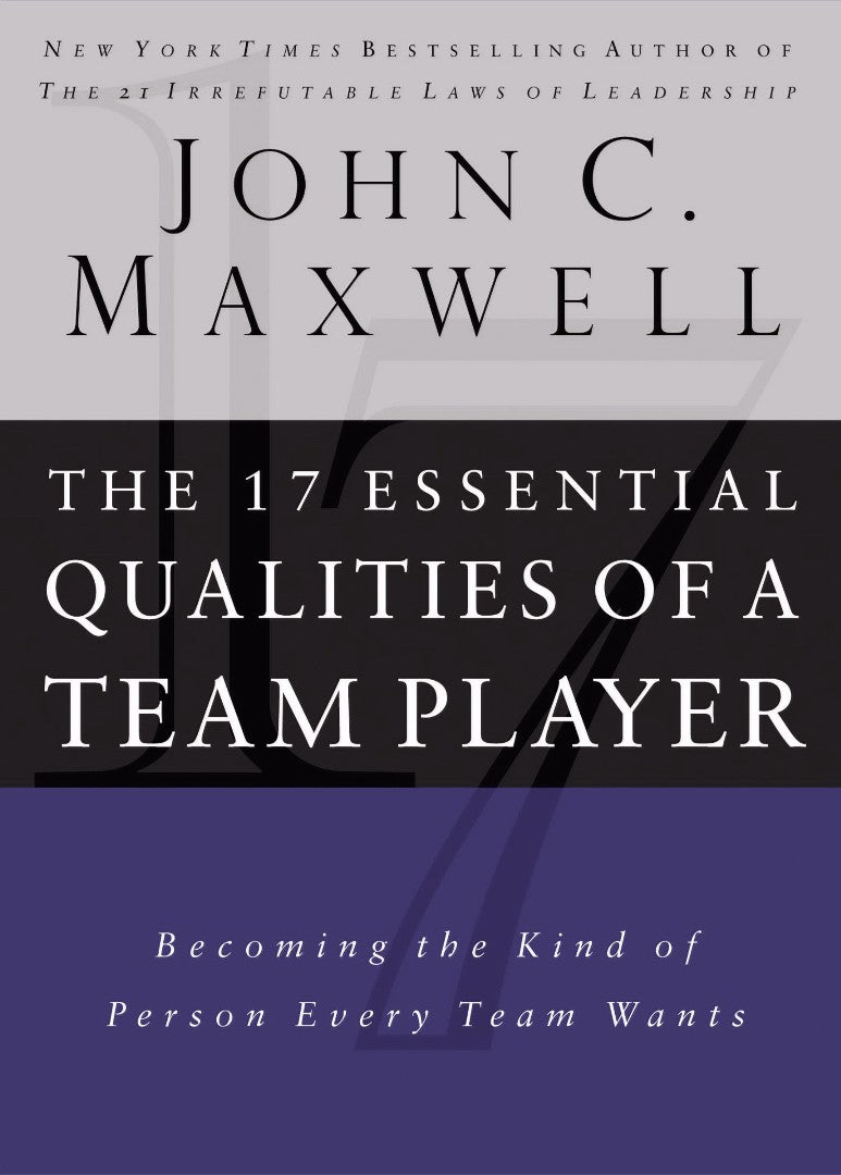 The 17 Essential Qualities Of A Team Player - Re-vived