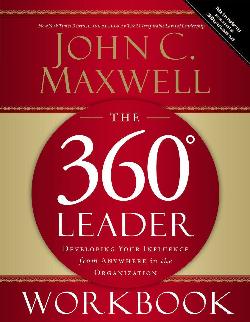 The 360 Degree Leader Workbook - Re-vived
