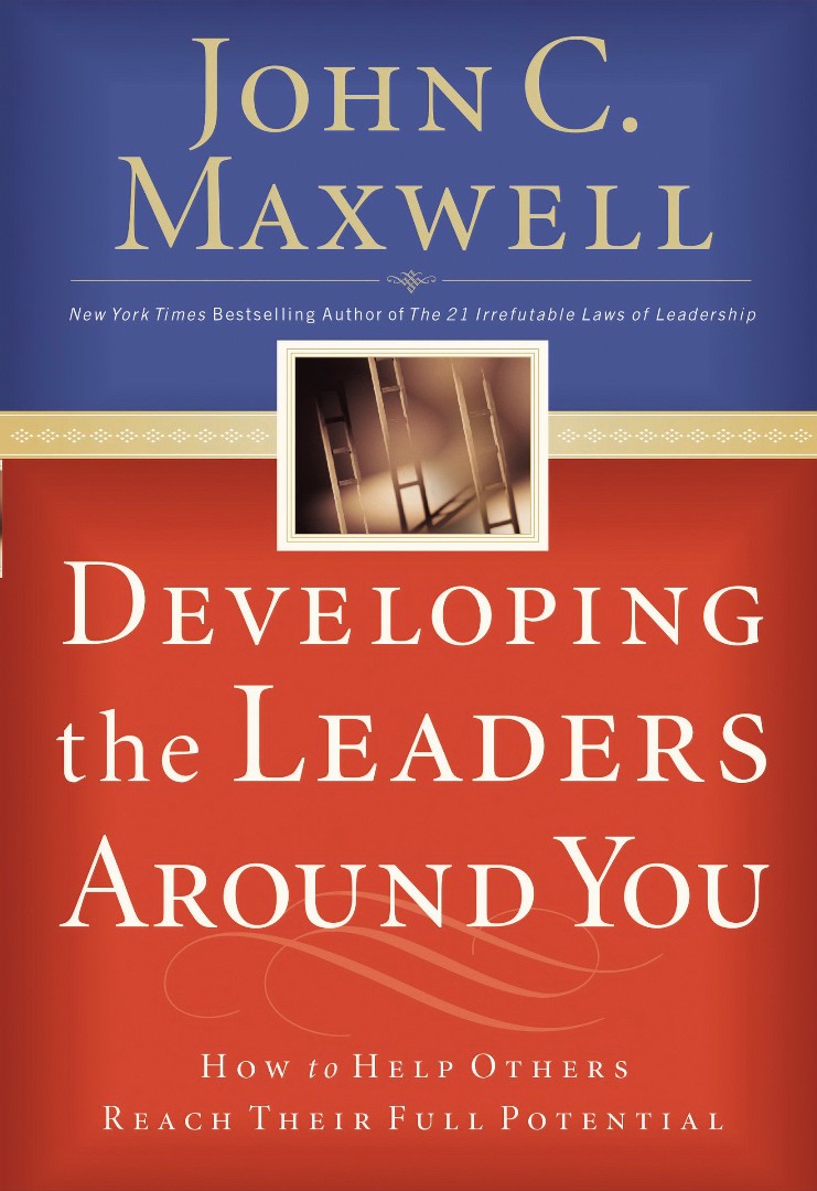 Developing The Leaders Around You - Re-vived