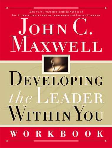 Developing The Leader Within You Workbook - Re-vived