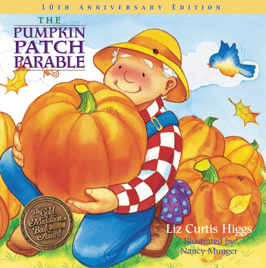 The Pumpkin Patch Parable - Re-vived