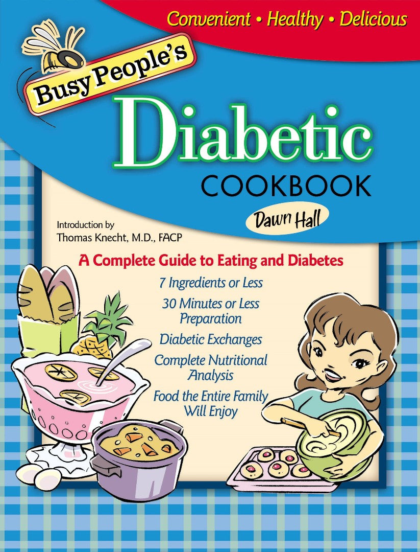 Busy People's Diabetic Cookbook - Re-vived