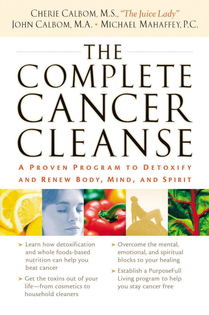 The Complete Cancer Cleanse - Re-vived