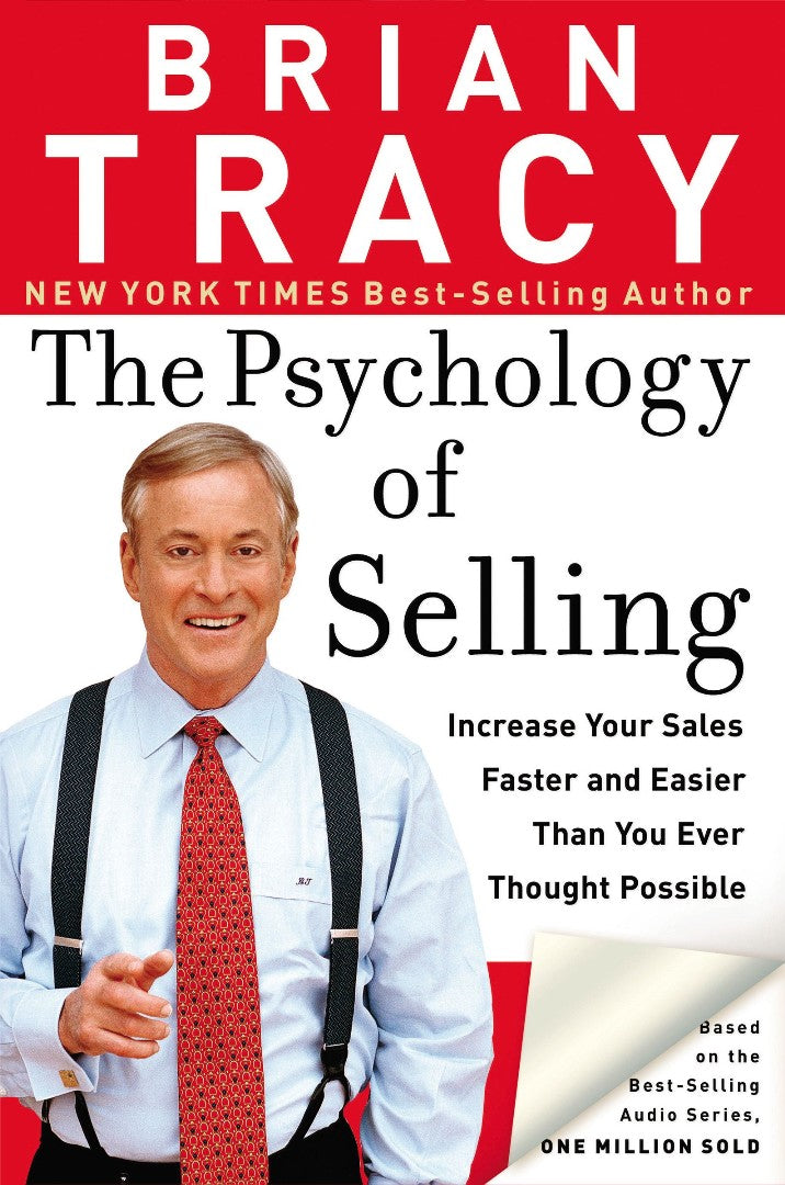 The Psychology Of Selling - Re-vived