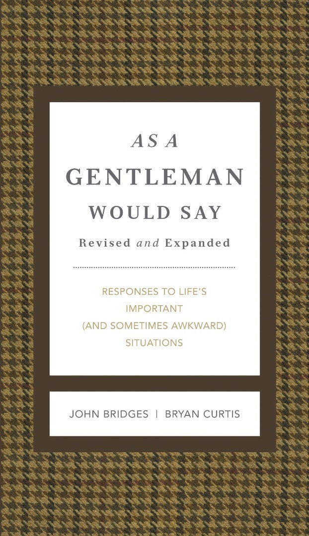 As A Gentleman Would Say - Re-vived