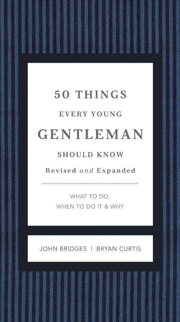50 Things Every Young Gentleman Should Know Revised And Upat - Re-vived