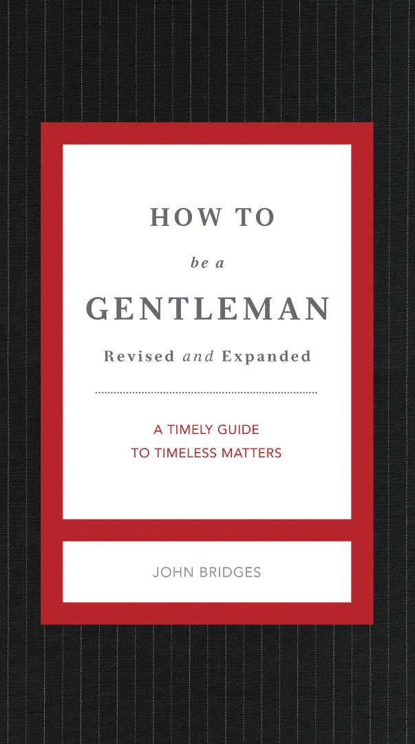 How To Be A Gentleman Revised And Updated - Re-vived