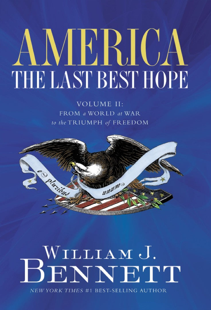 America: The Last Best Hope (Volume II) - Re-vived