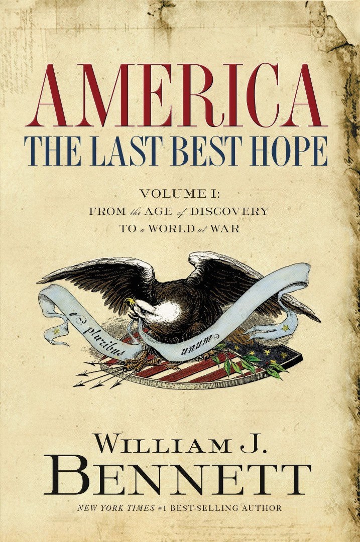 America: The Last Best Hope (Volume I) - Re-vived