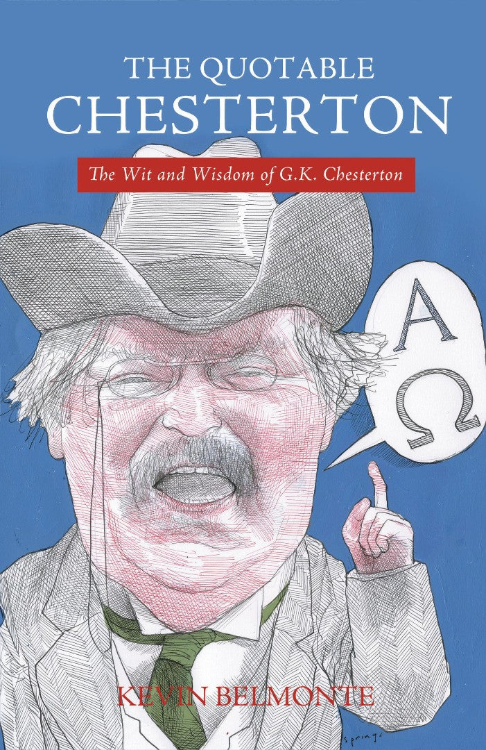 The Quotable Chesterton - Re-vived