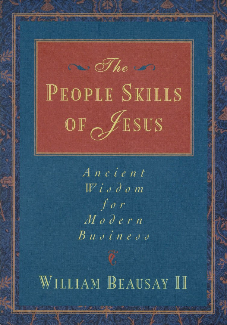 The People Skills of Jesus - Re-vived