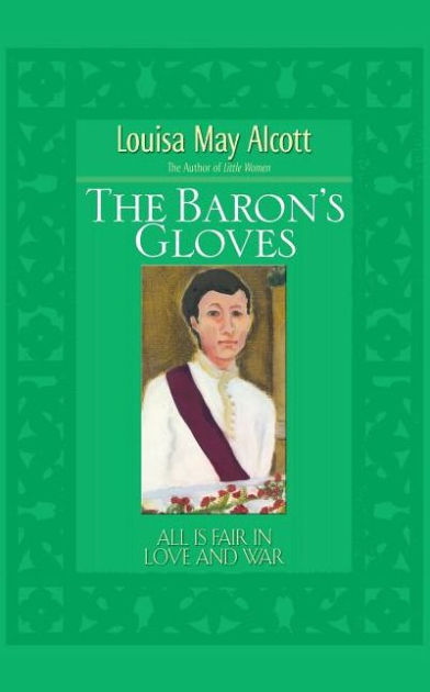 The Baron's Gloves - Re-vived