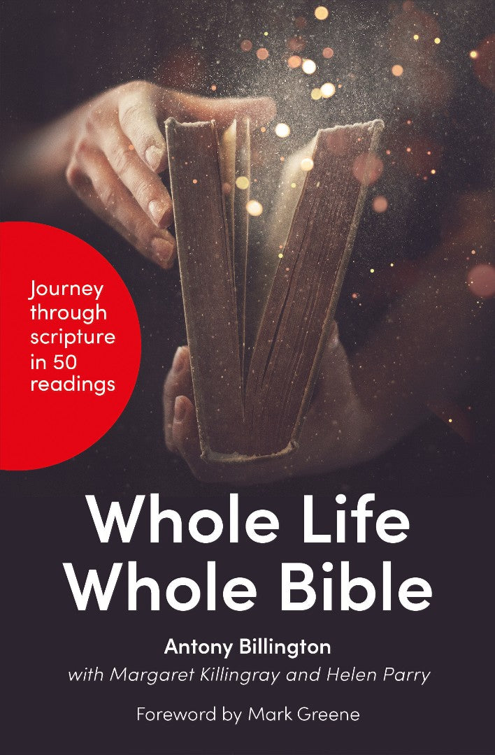 Whole Life, Whole Bible - Re-vived
