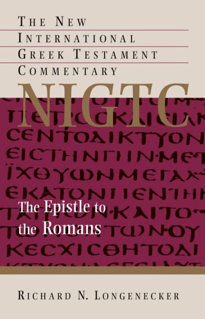 The Epistle to the Romans - Re-vived