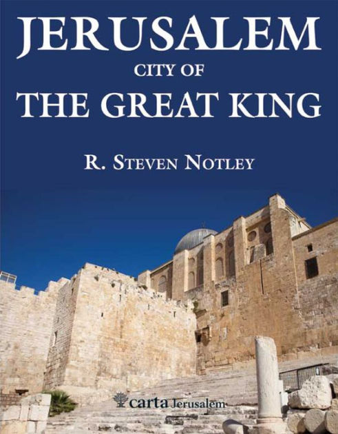 Jerusalem: City of the Great King - Re-vived
