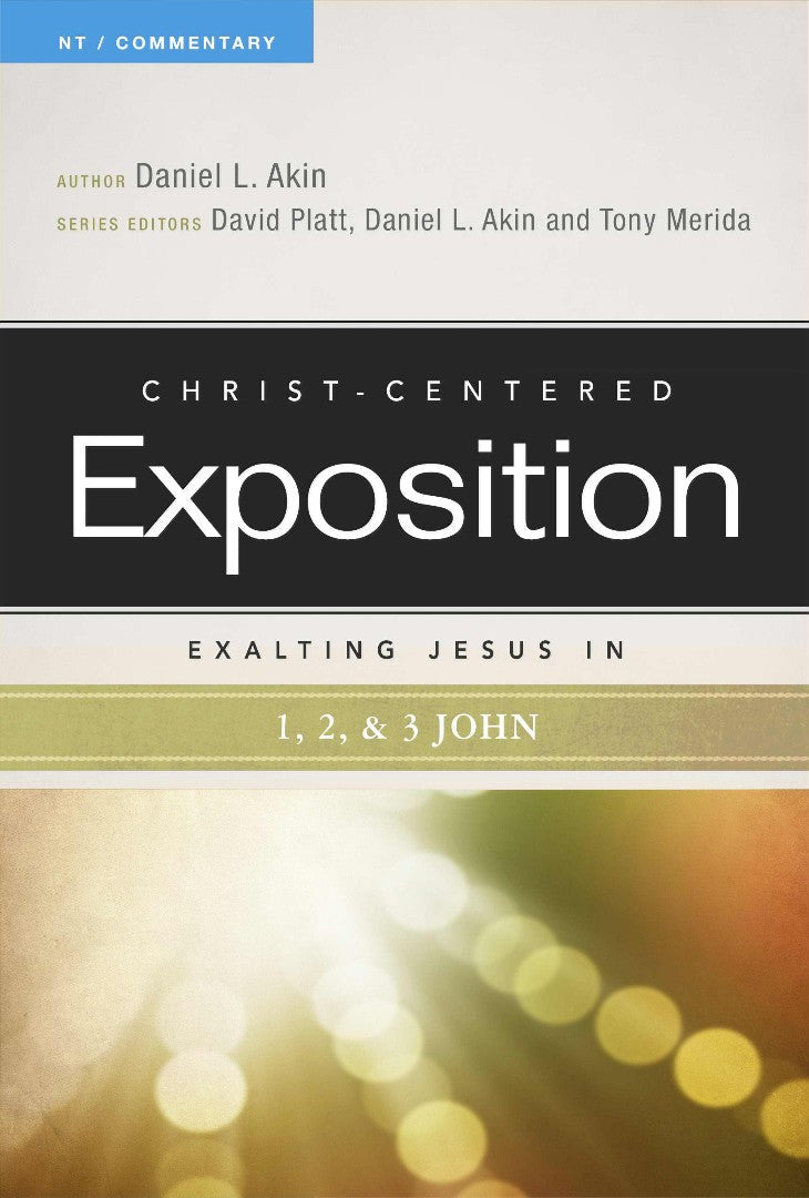 Exalting Jesus In 1,2,3 John - Re-vived