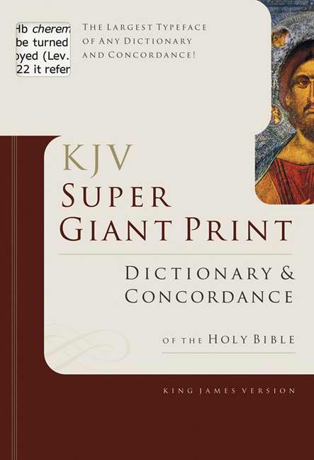 KJV Super Giant Print Dictionary & Concordance - Re-vived