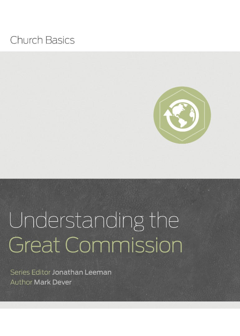 Understanding The Great Commission And The Church - Re-vived