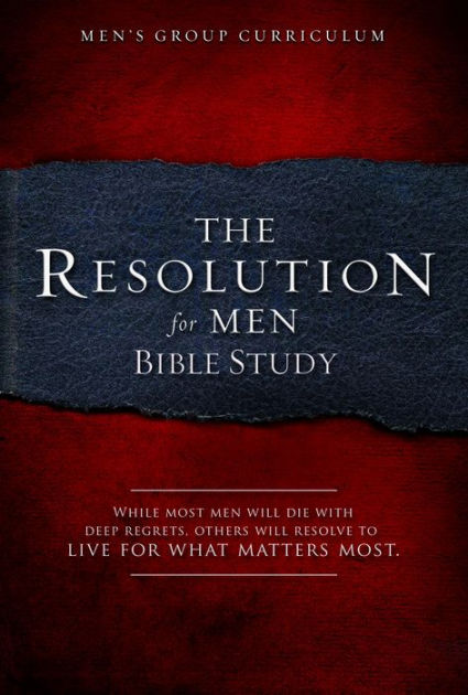 The Resolution For Men Bible Study - Re-vived