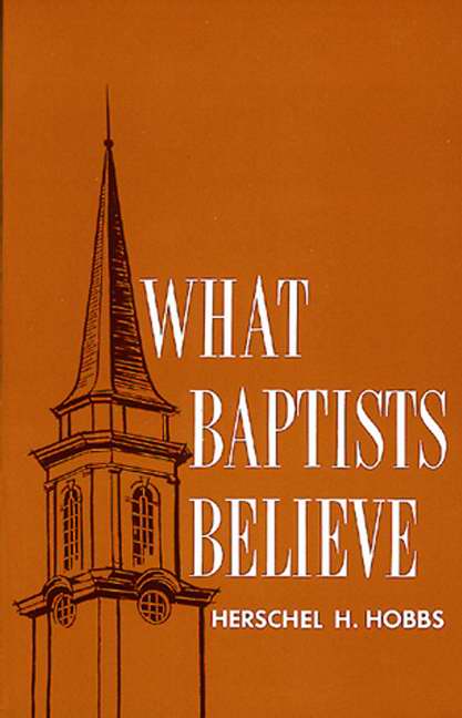 What Baptists Believe - Re-vived