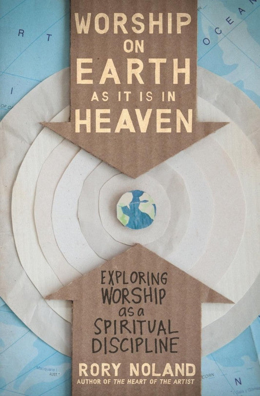 Worship On Earth As It Is In Heaven - Re-vived