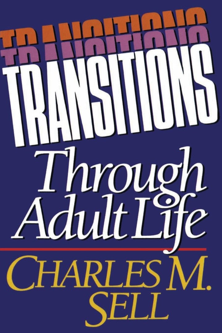 Transitions Through Adult Life - Re-vived