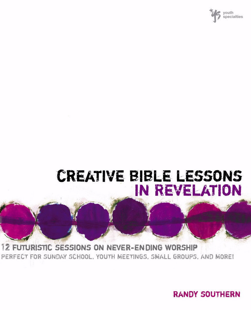 Creative Bible Lessons In Revelation - Re-vived
