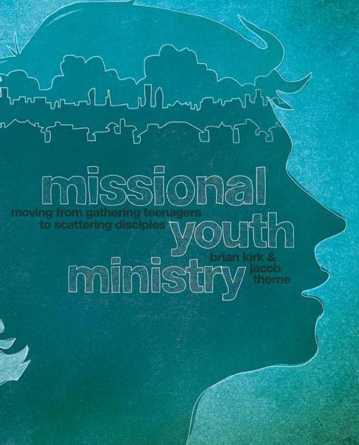 Missional Youth Ministry - Re-vived