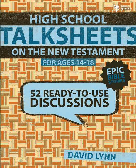 High School Talksheets on the New Testament, Epic Bible Stor - Re-vived