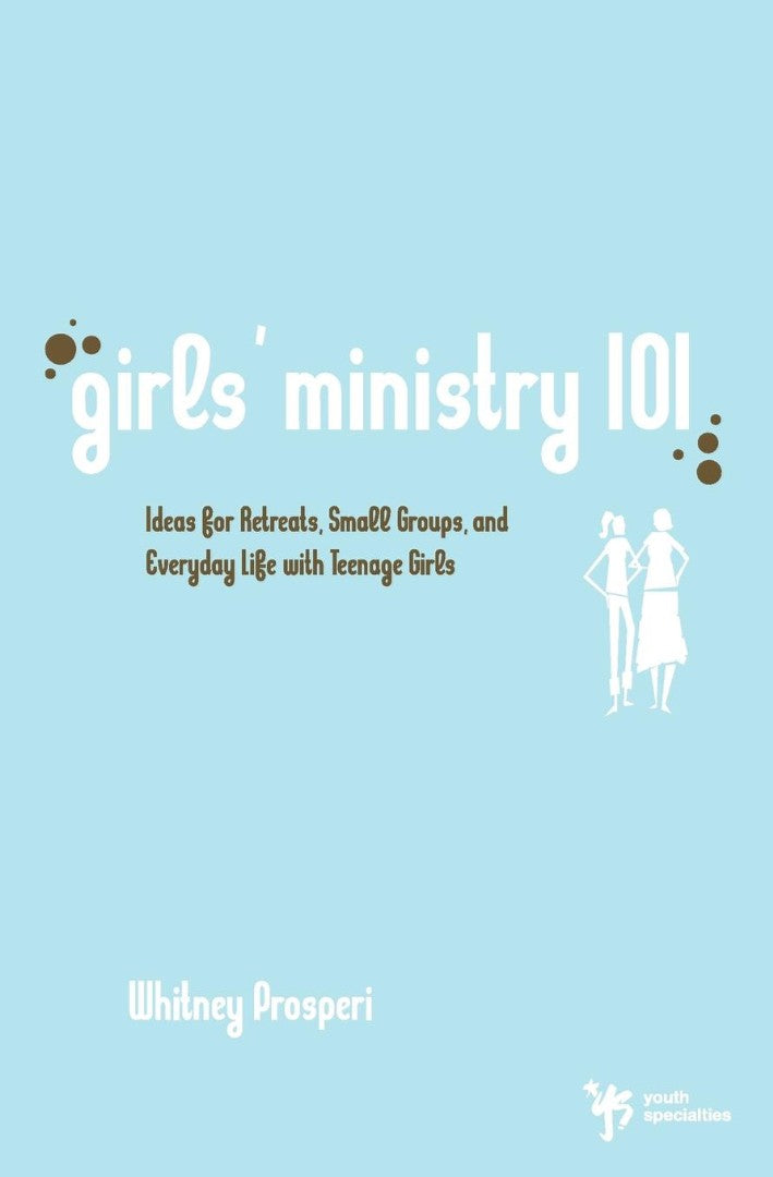 Girls' Ministry 101 - Re-vived