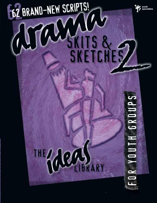 Drama, Skits, And Sketches 2 - Re-vived