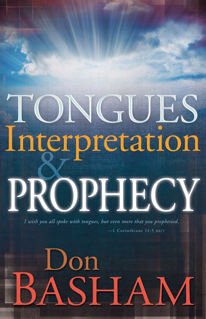 Tongues Interpretation & Prophecy - Re-vived