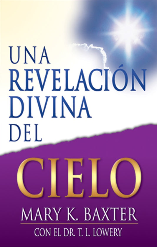 Divine Revelation Of Heaven (Spanish) - Re-vived