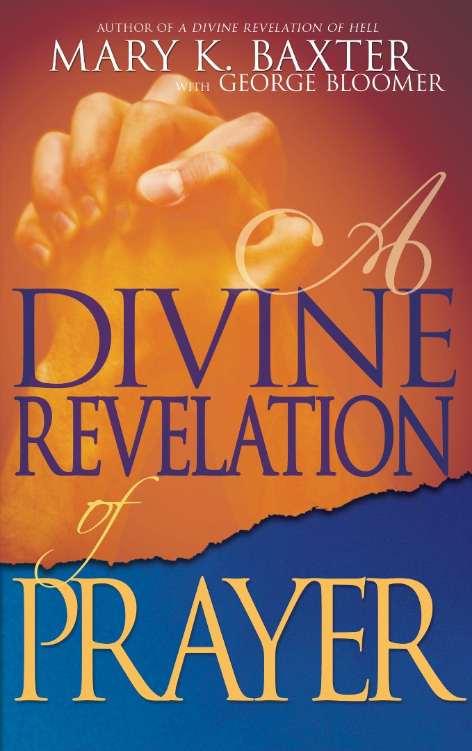 Divine Revelation Of Prayer - Re-vived