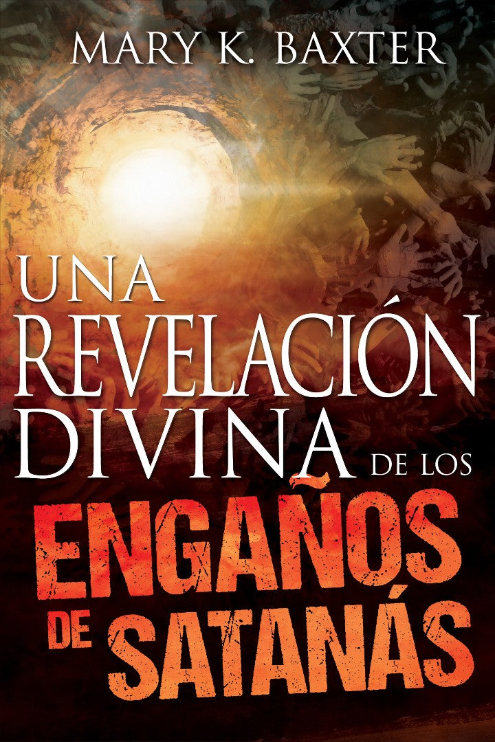 Divine Revelation Of Satans Deceptions - Re-vived
