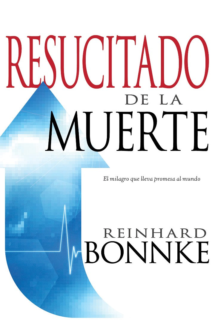 Resucitado de la Muerte - Re-vived