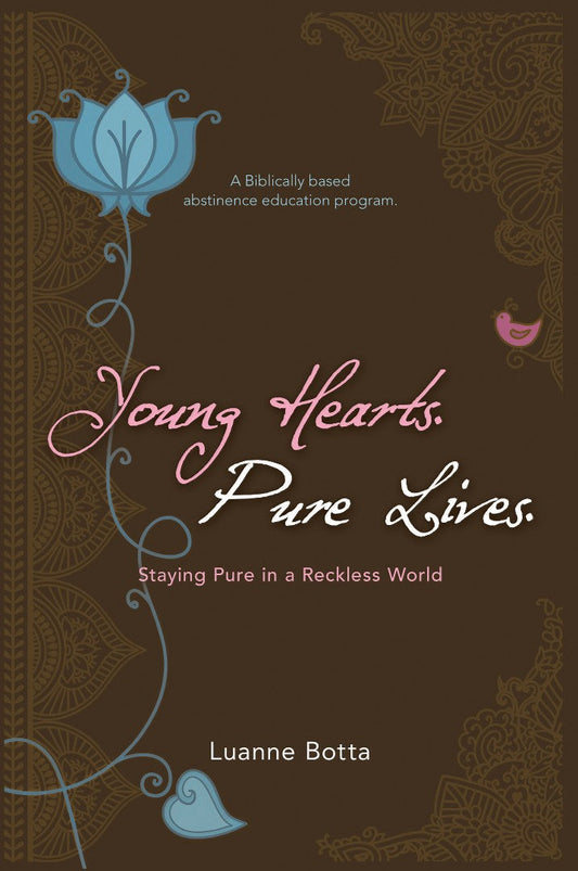 Young Hearts Pure Lives: Staying Pure In A Reckless World - Re-vived