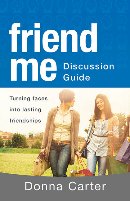Friend Me Discussion Guide - Re-vived