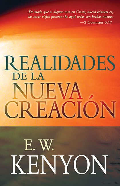 Realidades de la Nueva Creacíon - Re-vived